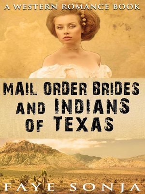 cover image of Mail Order Brides and Indians of Texas (A Western Romance Book)